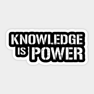 Knowledge Is Power Sticker
